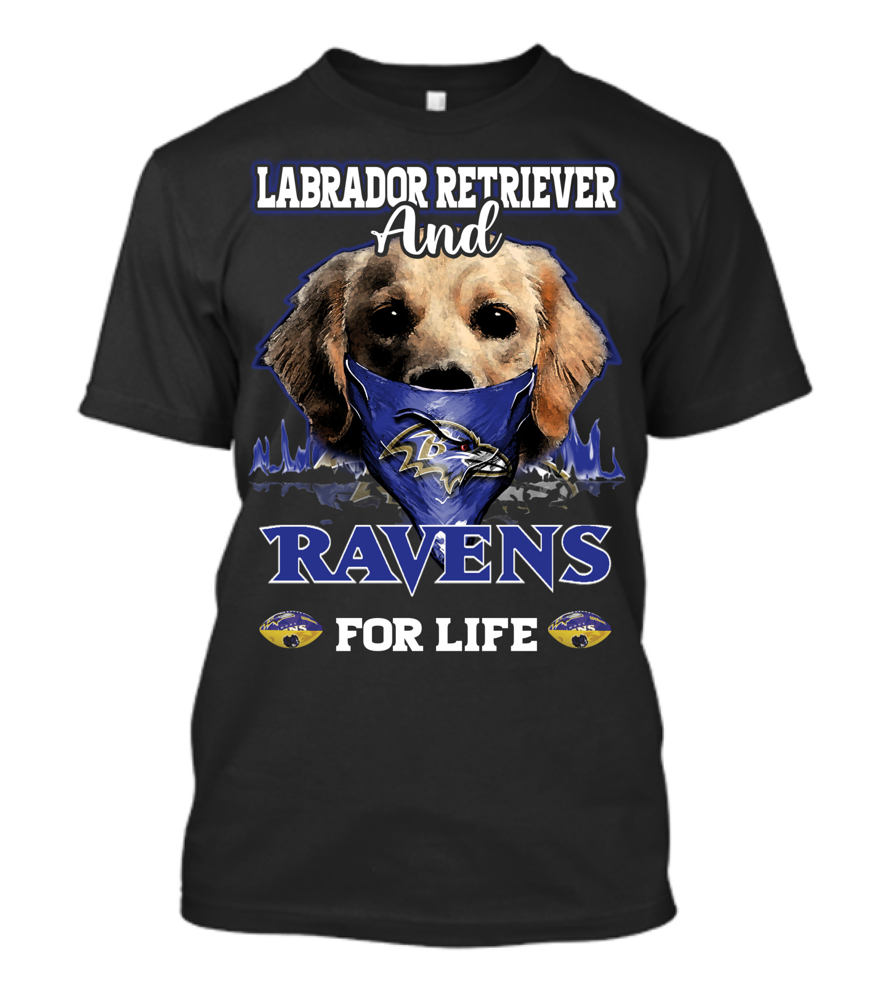Labrador Retriever And Ravens For Life T-Shirt