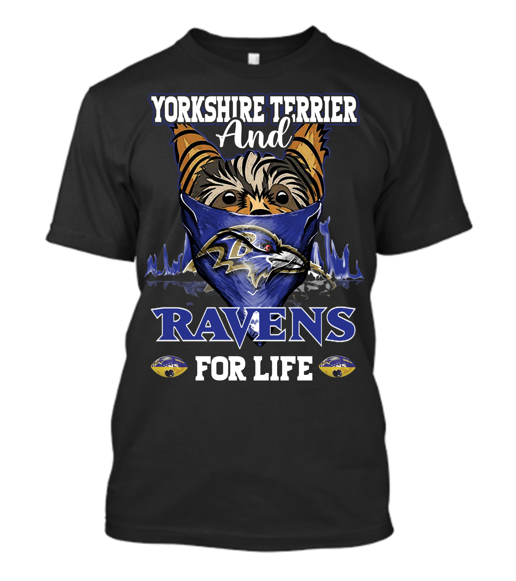 Yorkshire Terrier And Ravens For Life T-Shirt