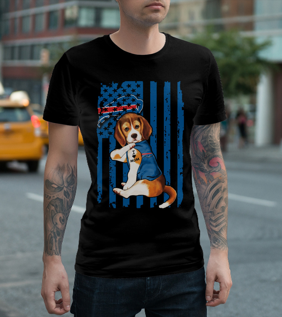 Beagle I Love Mom Buffalo Bills America Flag T-Shirt