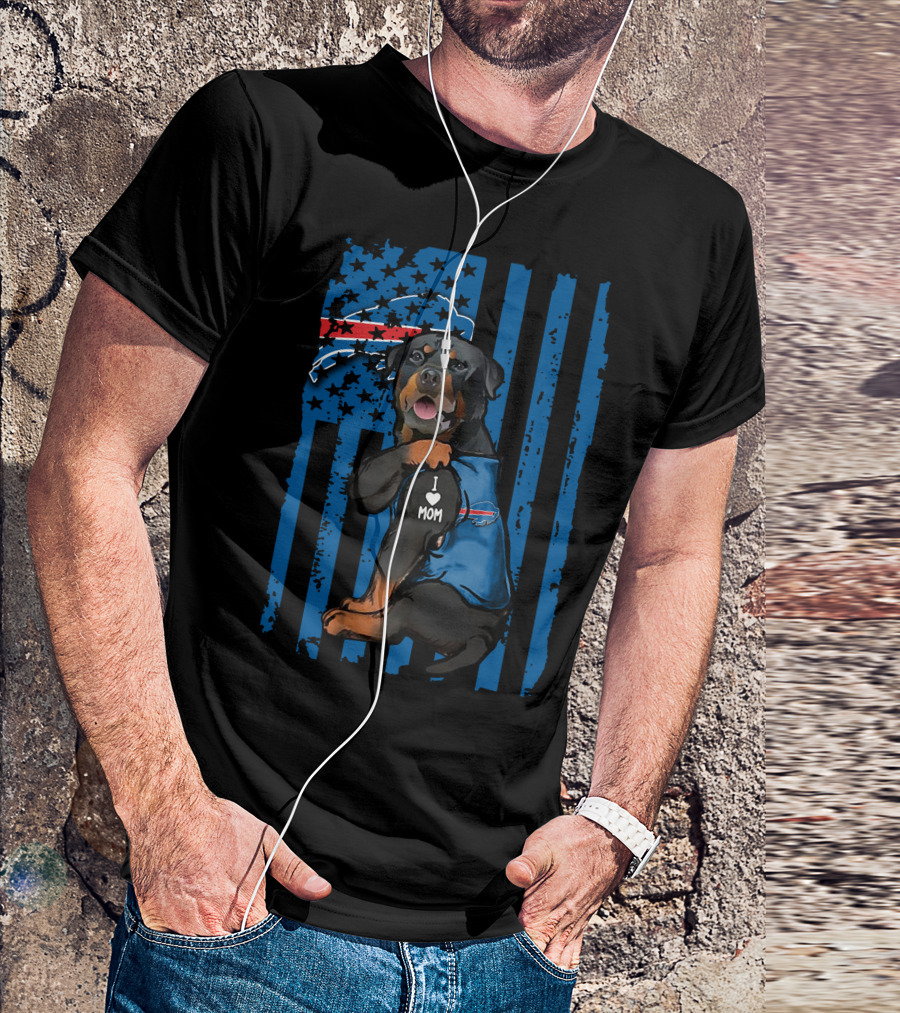 Buffalo Bills Rottweiler I Love Mom With USA Flag T-Shirt