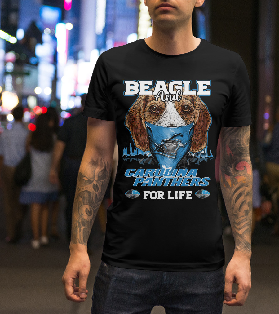 BEAGLE AND CAROLINA PANTHERS FOR LIFE T-Shirt