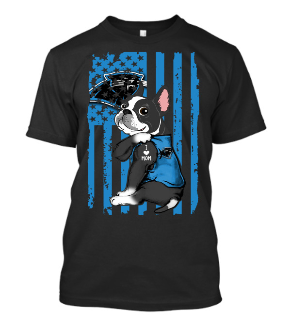 Boston Terrier I Love Mom With Carolina Panthers Blue Stripes T-Shirt