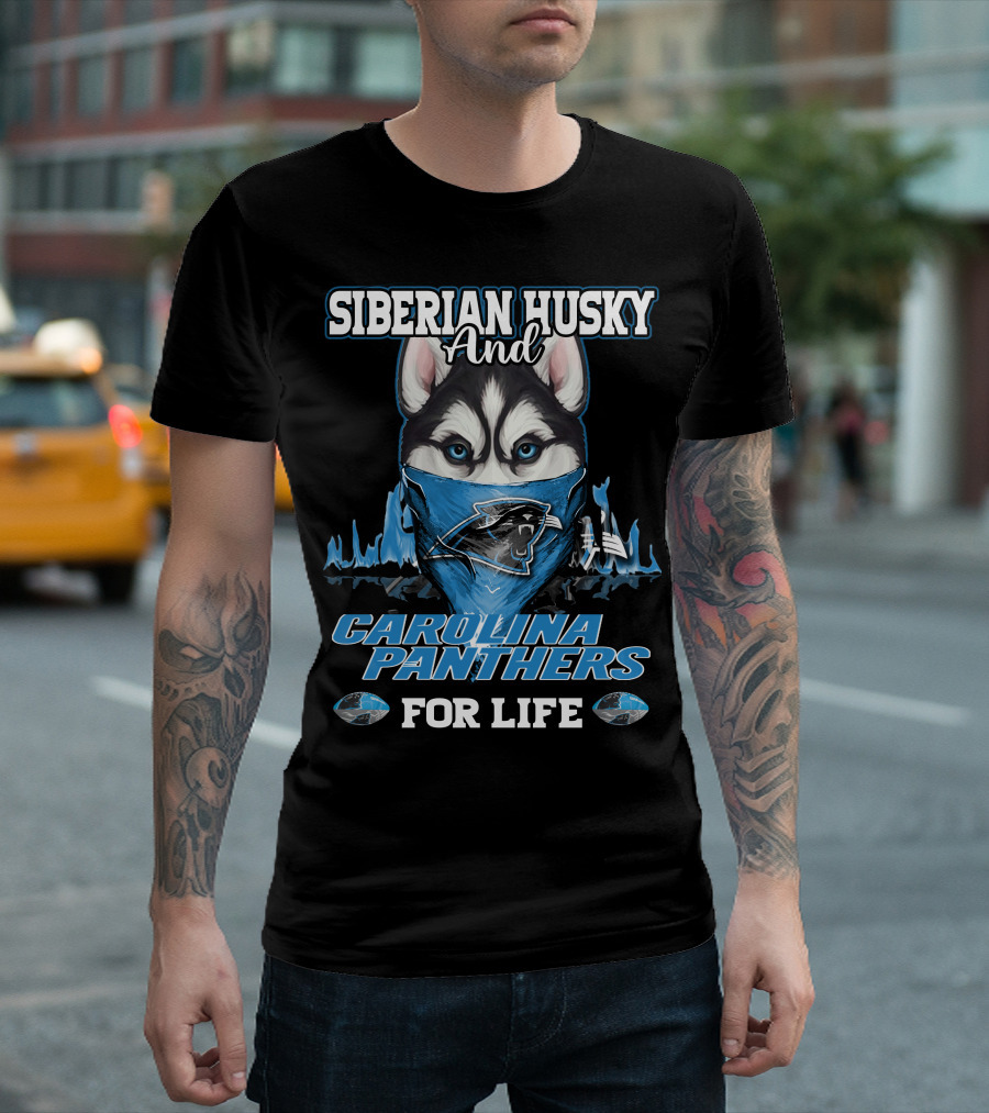 Siberian Husky and Carolina Panthers for Life T-Shirt