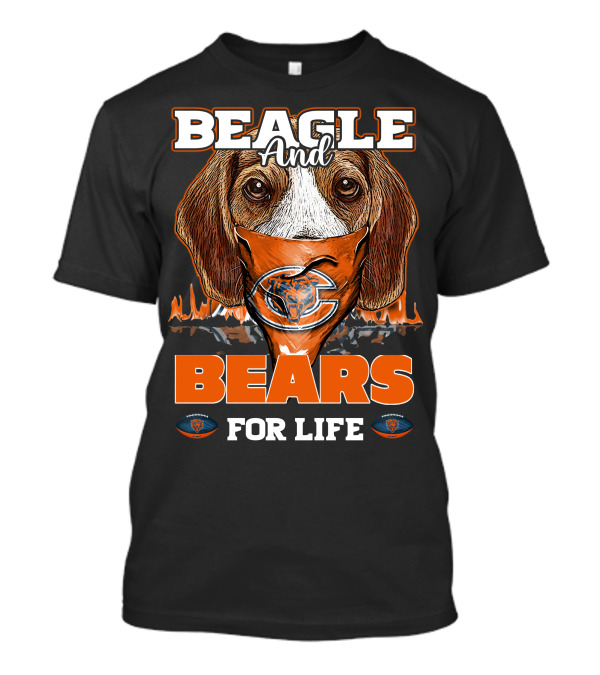 BEAGLE AND CHICAGO BEARS FOR LIFE T-Shirt