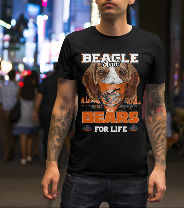BEAGLE AND CHICAGO BEARS FOR LIFE T-Shirt