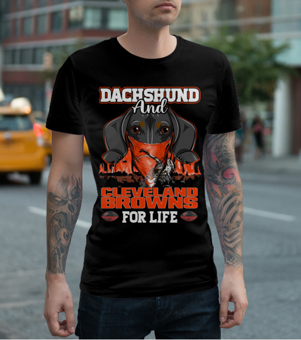 Dachshund And Cleveland Browns For Life T-Shirt