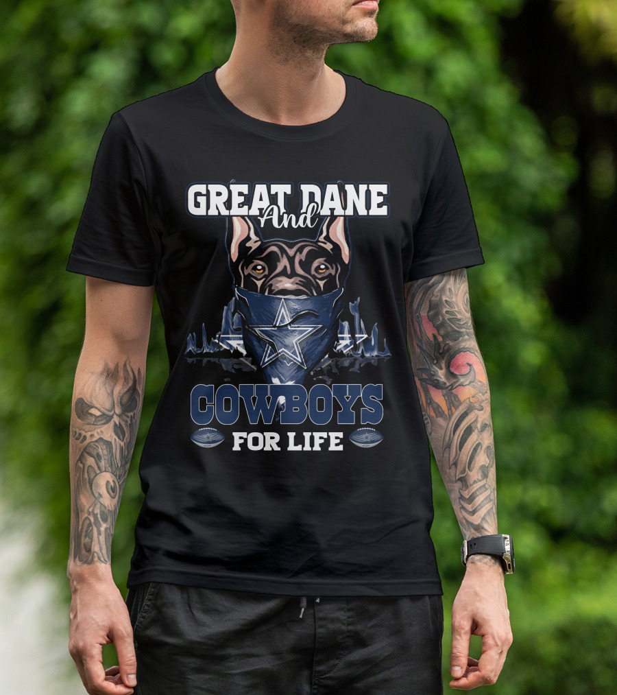 Great Dane And Cowboys For Life T-Shirt