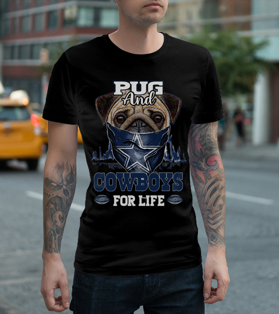 Pug And Cowboys For Life T-Shirt
