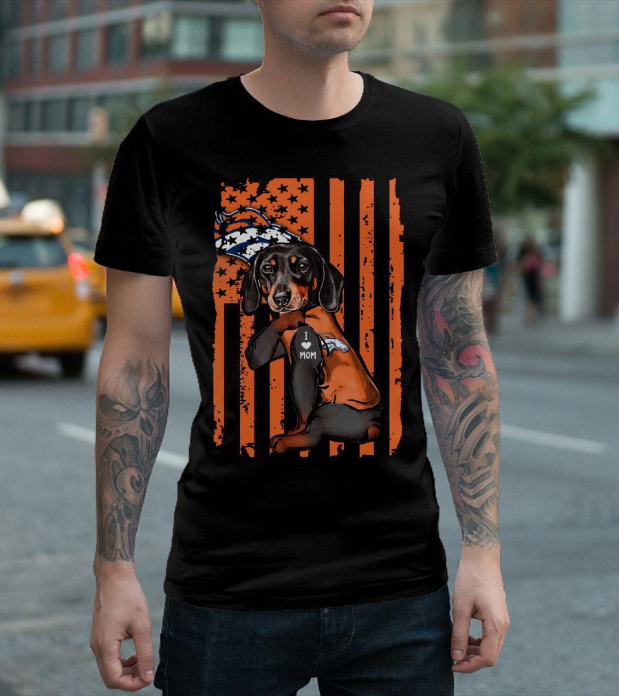 Dachshund DENVER BRONCOS I Love Mom Orange American Flag T-Shirt