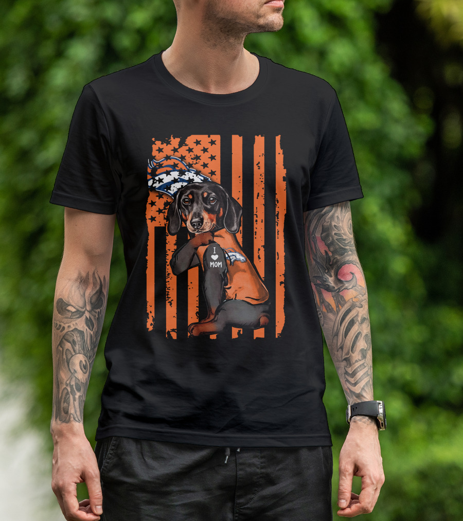 Dachshund DENVER BRONCOS I Love Mom Orange American Flag T-Shirt