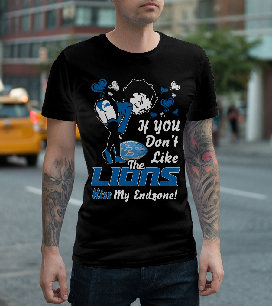 Betty Boop If You Don't Like The Detroit Lions Kiss My Endzone T-Shirt