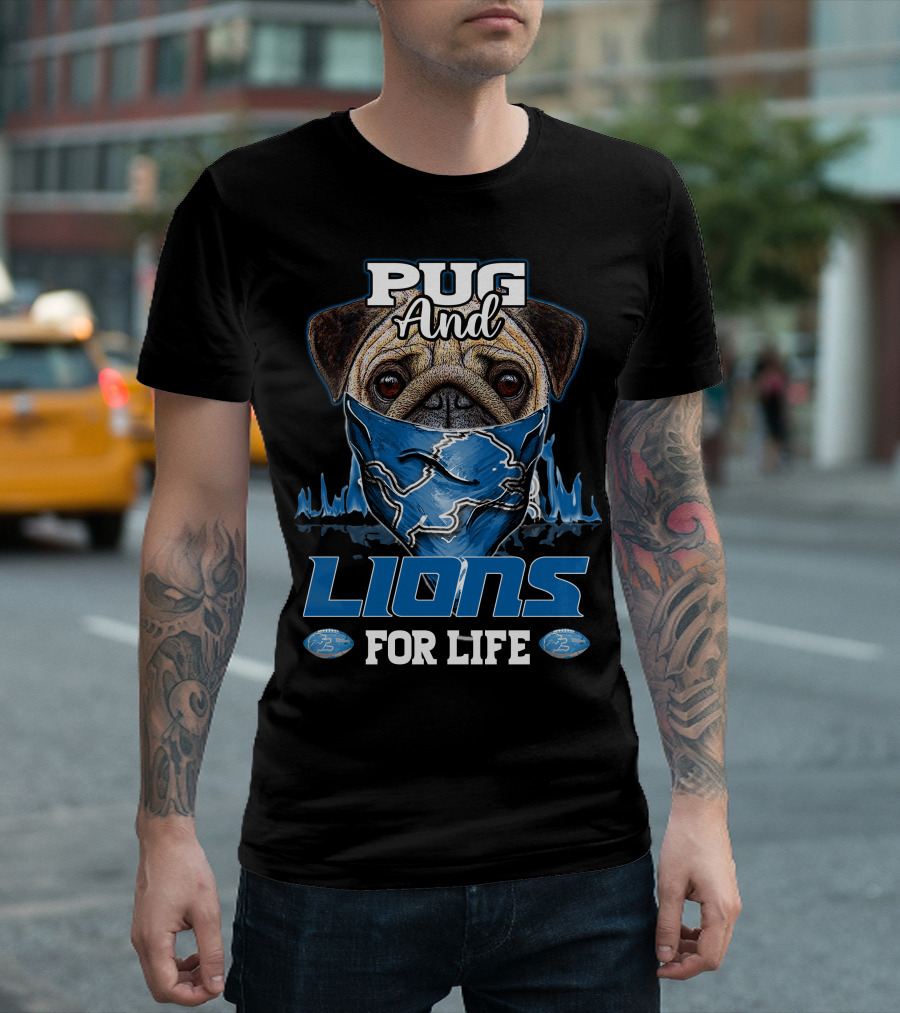 Pug and Lions for Life Detroit T-Shirt