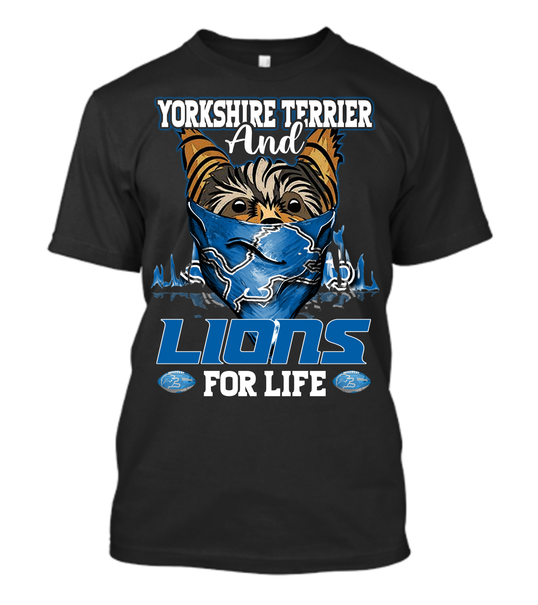 Yorkshire Terrier And Detroit Lions For Life T-Shirt