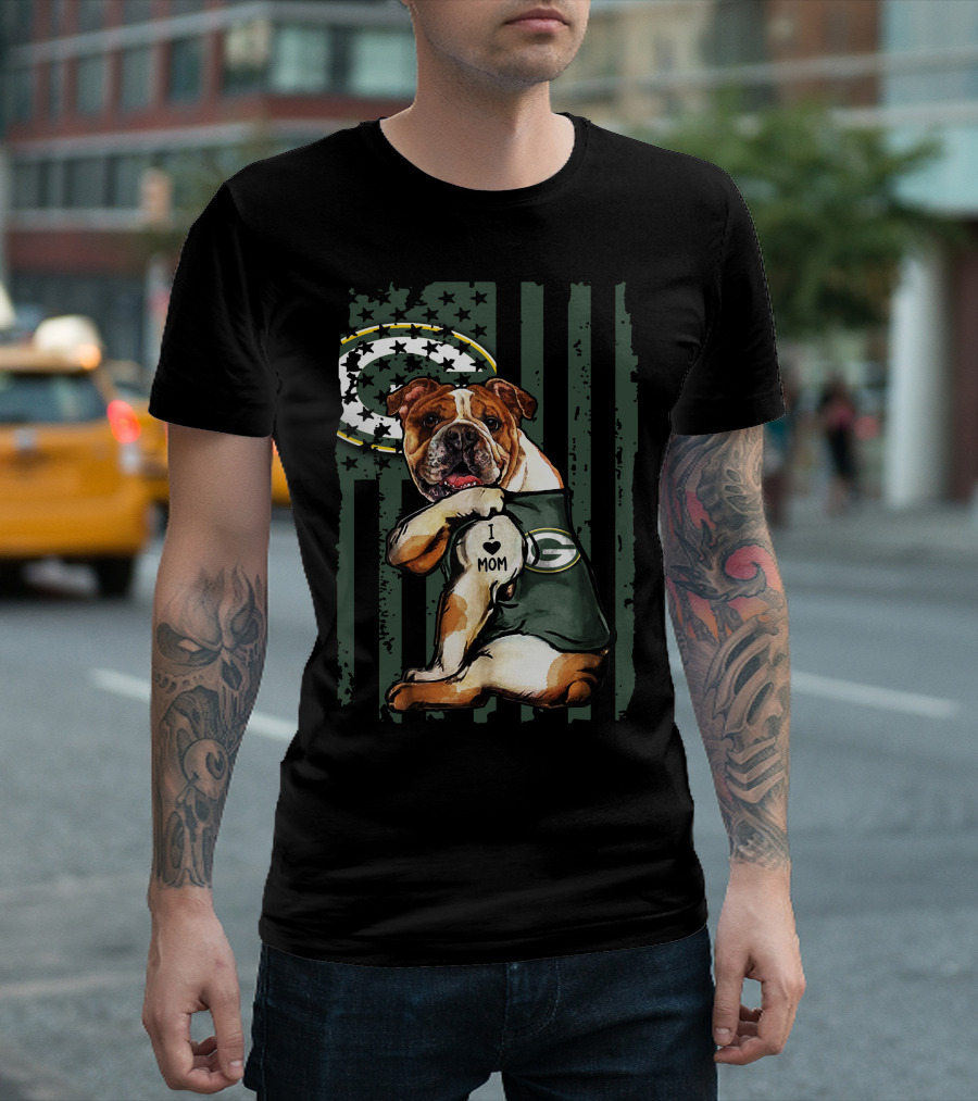 Bulldog I Love Mom Green Bay Packers Flag Stars T-Shirt