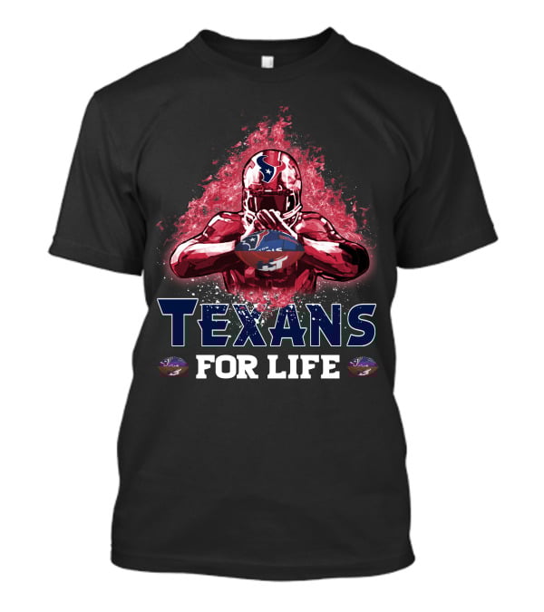 Texans For Life Houston Football Fan Nfl Team Pride T-Shirt