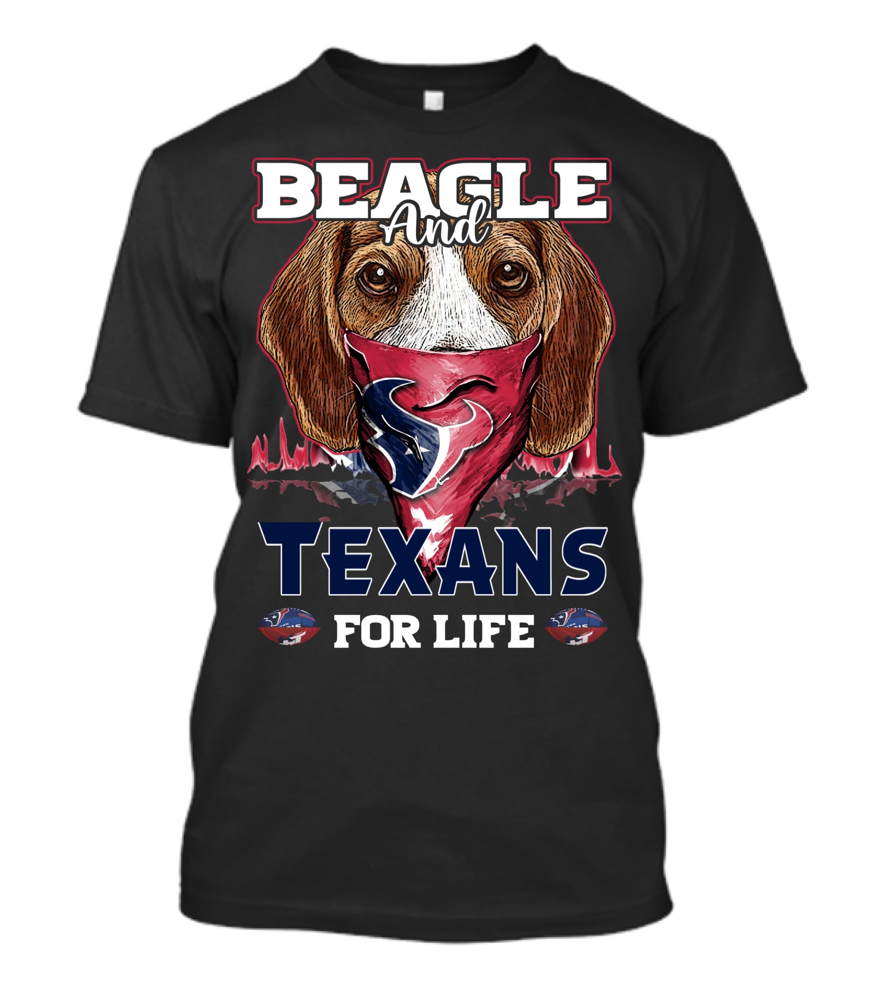 Beagle And Texans For Life T-Shirt