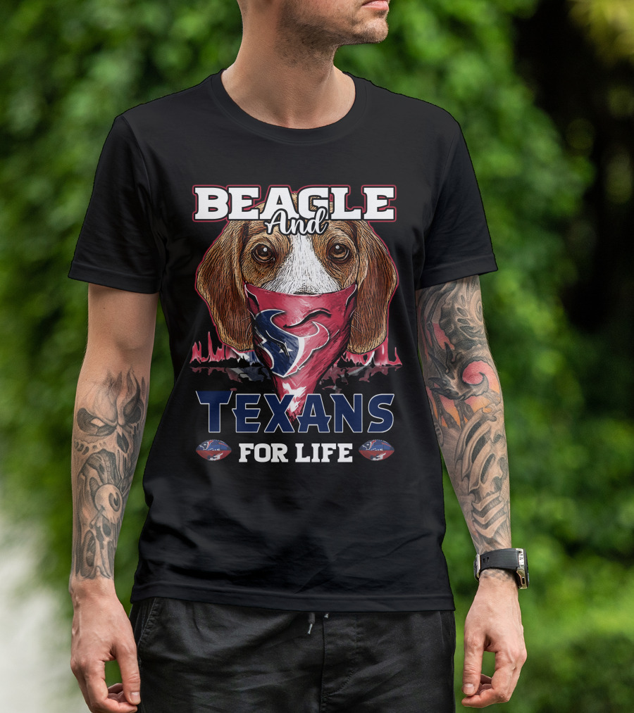 Beagle And Texans For Life T-Shirt