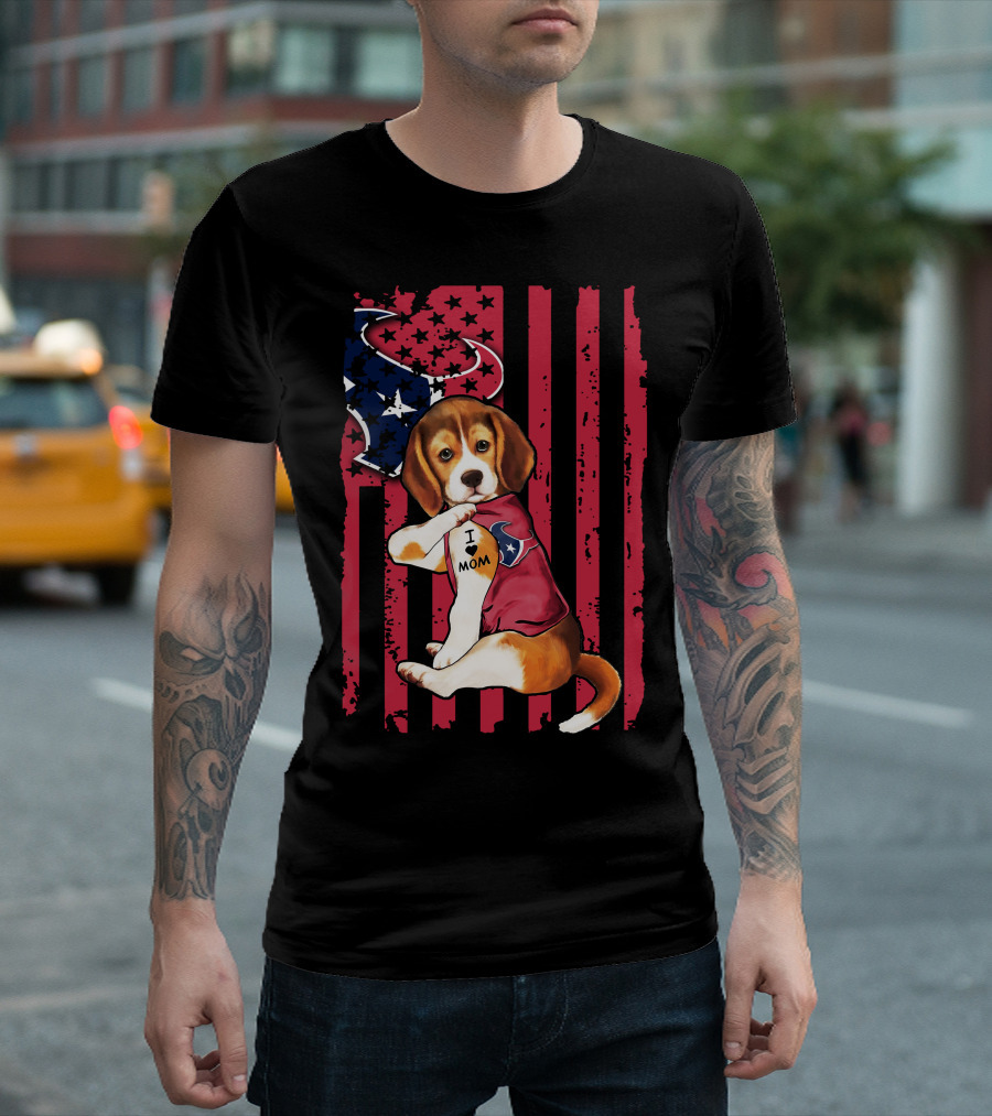 Beagle I Love Mom Houston Texans Stars and Stripes Flag T-Shirt