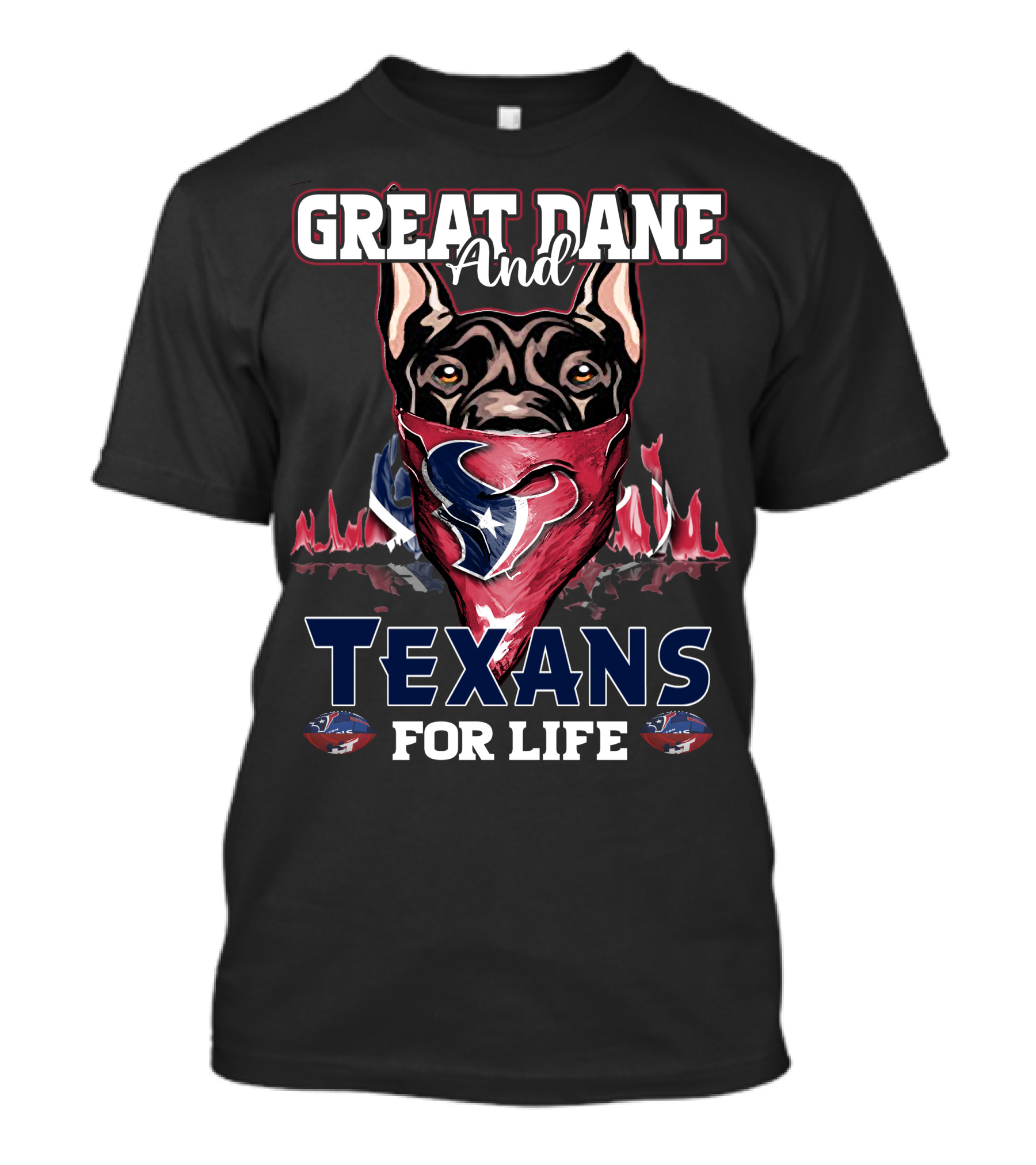 Great Dane And Texans For Life T-Shirt