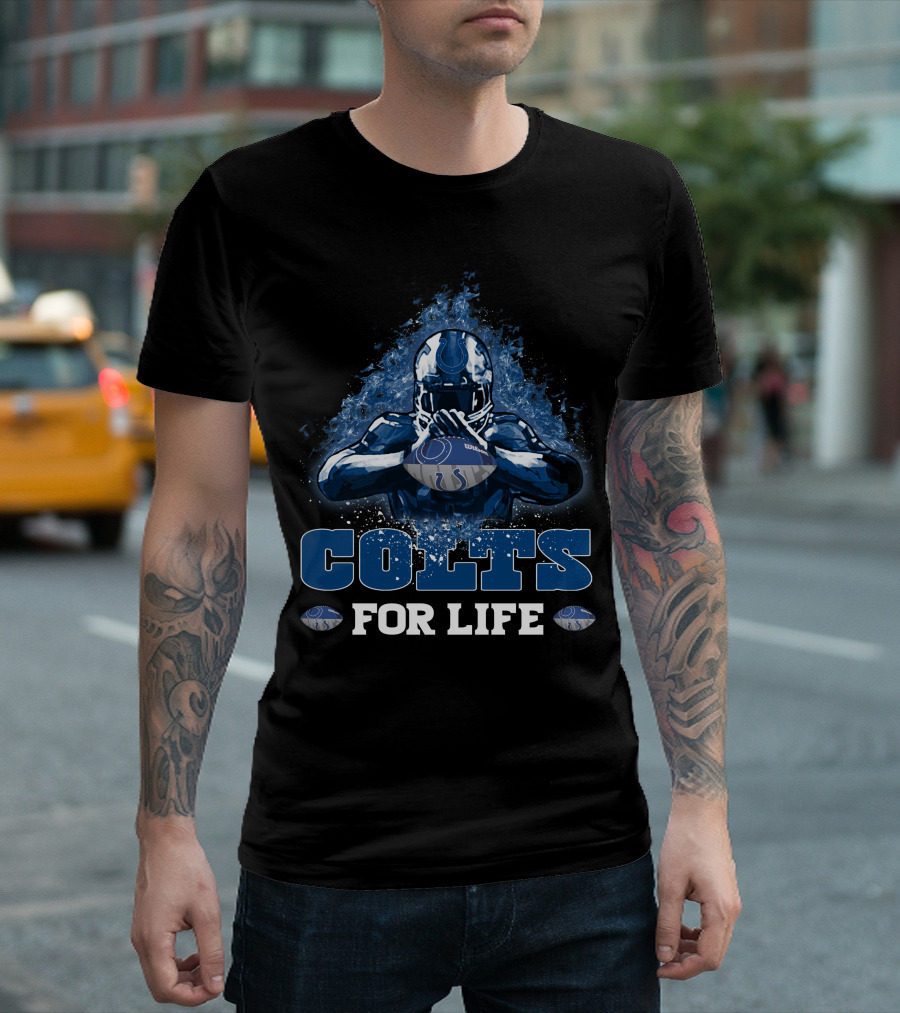 Colts for Life Indianapolis Football Fan Loyalty T-Shirt