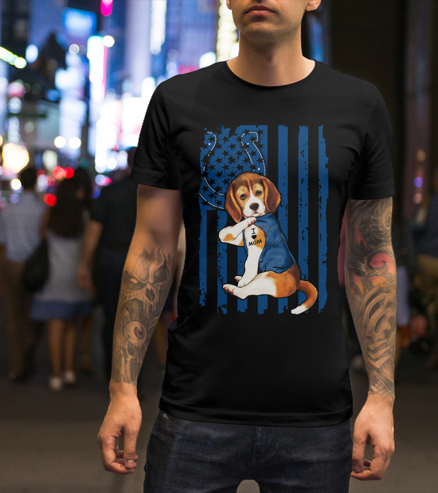 Beagle Puppy In Indianapolis Colts Shirt With I Love Mom Tattoo Flag Background T-Shirt