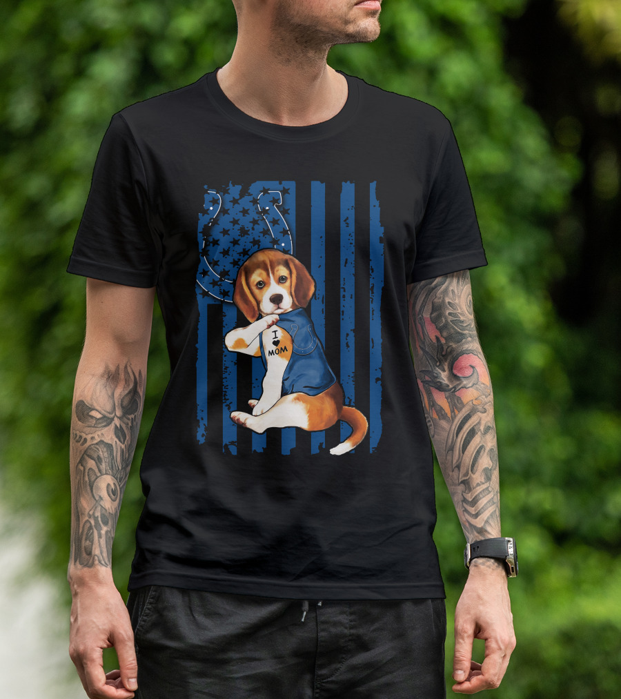 Beagle Puppy In Indianapolis Colts Shirt With I Love Mom Tattoo Flag Background T-Shirt