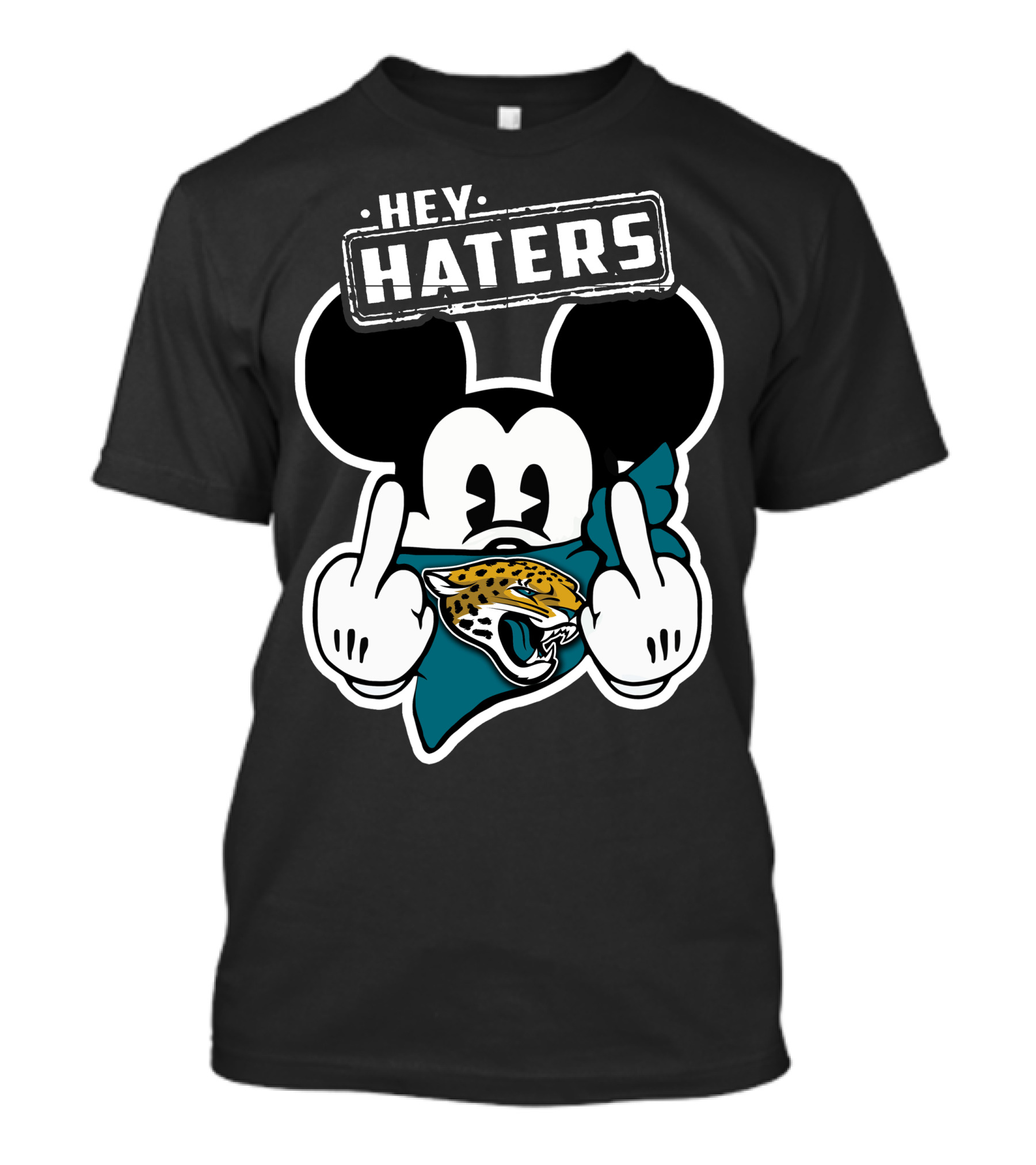 Hey Haters Mick Jacksonville Jaguars T-Shirt
