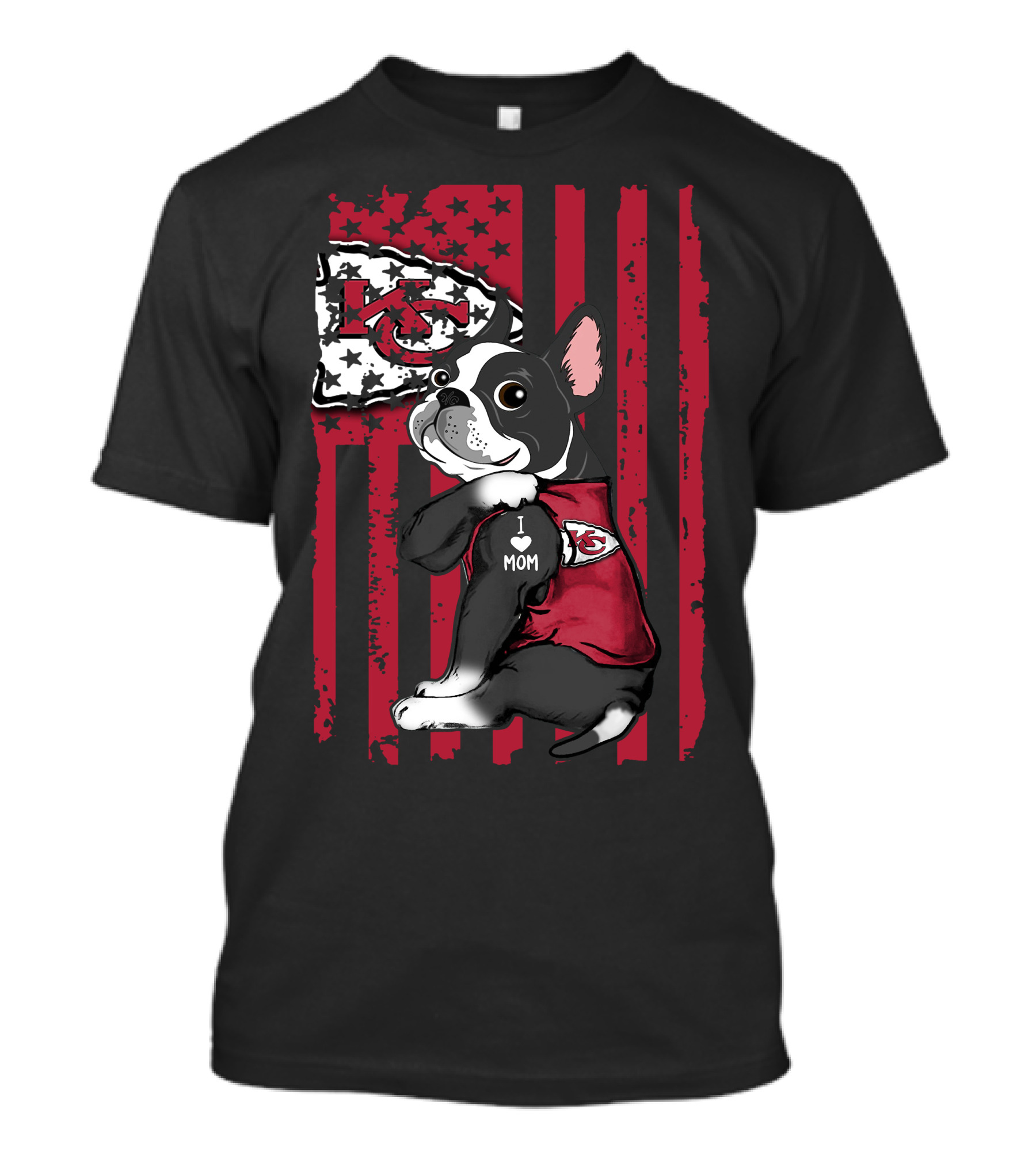 Boston Terrier Kansas City Chiefs I Love Mom Flag T-Shirt