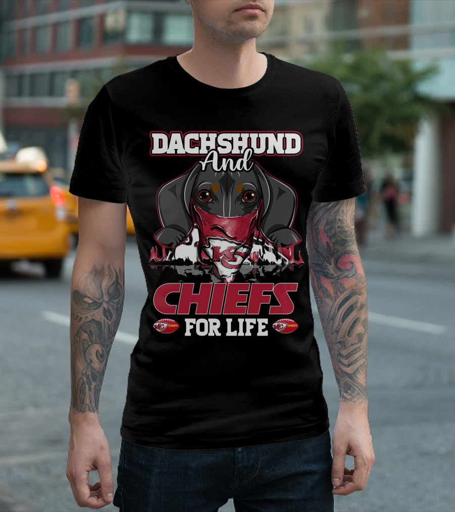 Dachshund and Chiefs for Life Kansas City Chiefs Football T-Shirt