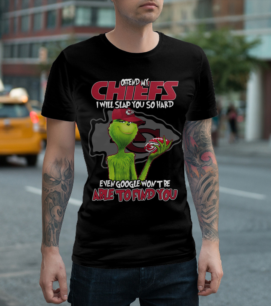 Offend My Chiefs Grinch Kansas City Even Google Won't Be Able to Find You T-Shirt