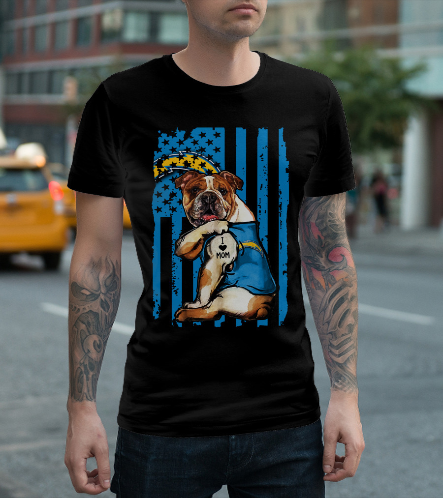 Bulldog I Love Mom Los Angeles Chargers Logo Stars Stripes T-Shirt
