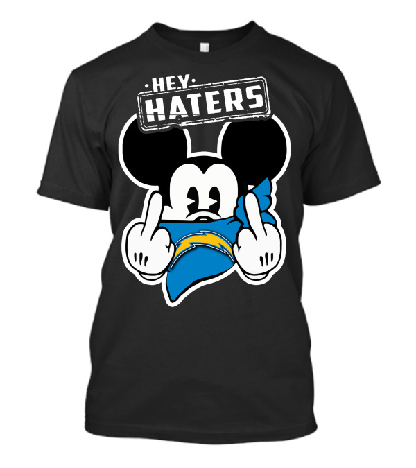 Hey Haters Mick Los Angeles Chargers T-Shirt