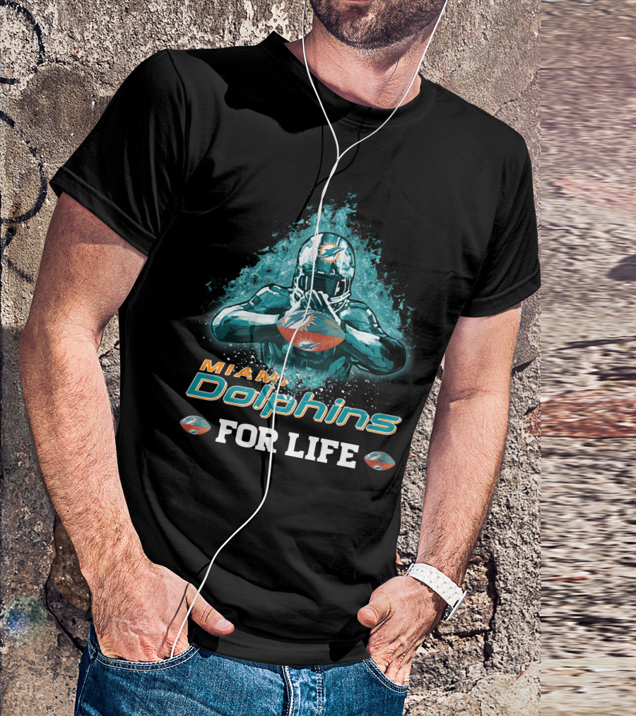Miami Dolphins For Life Football T-Shirt
