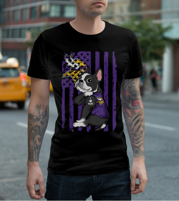 Boston Terrier I Love Mom Minnesota Vikings Flag T-Shirt