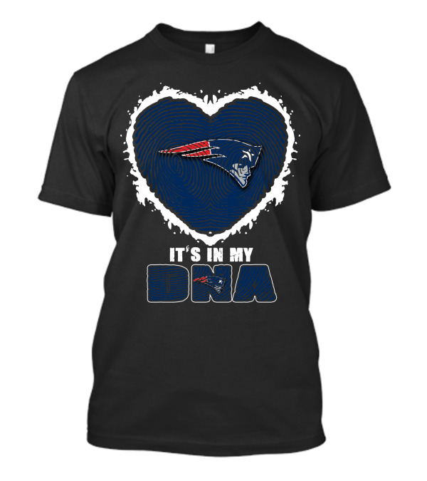 It's In My DNA New England Patriots T-Shirt