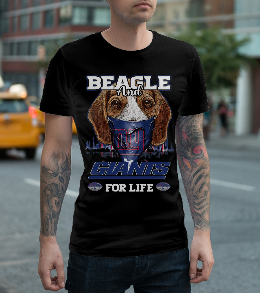 Beagle And Giants For Life T-Shirt