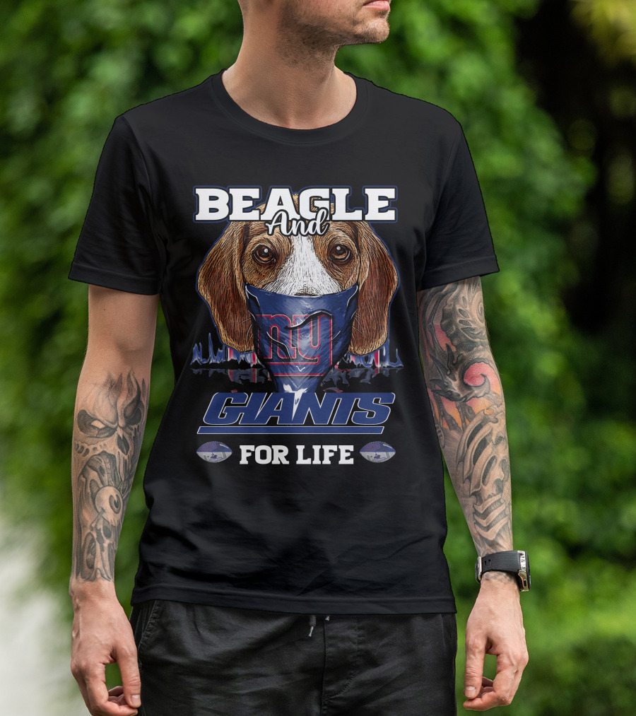 Beagle And Giants For Life T-Shirt