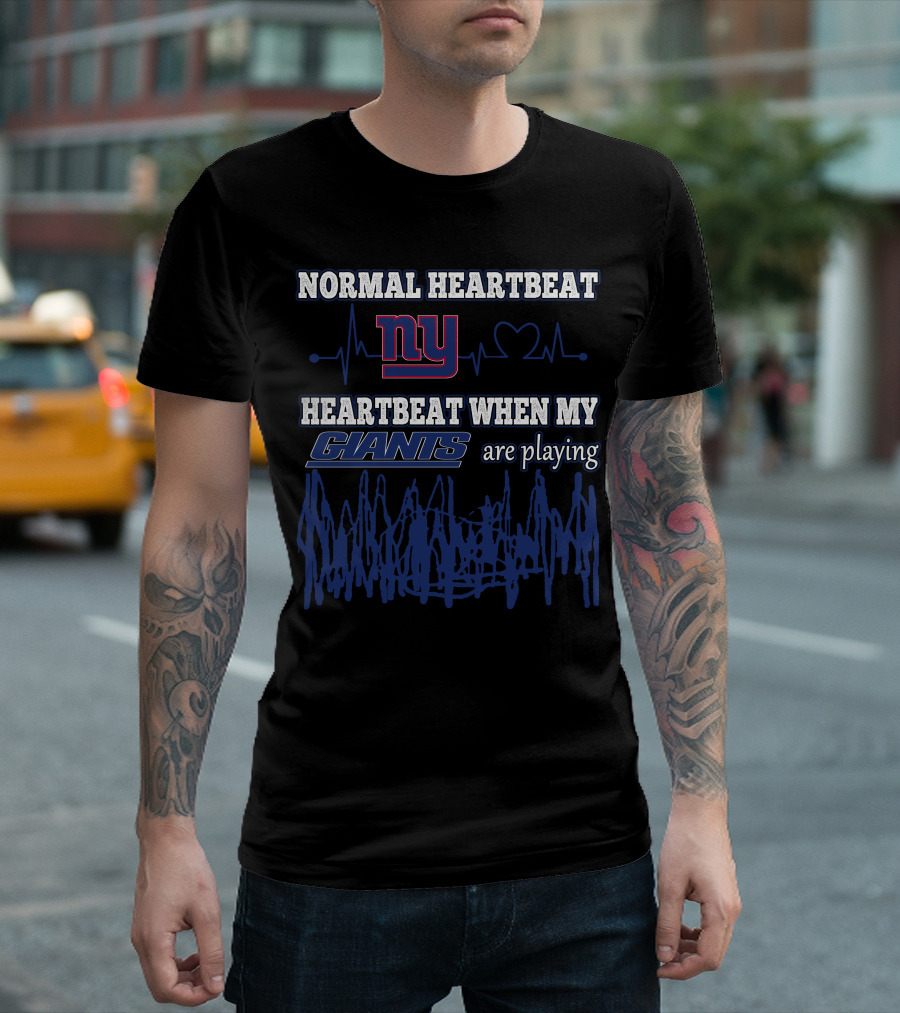 Normal Heartbeat NY Heartbeat When My Giants Are Playing T-Shirt
