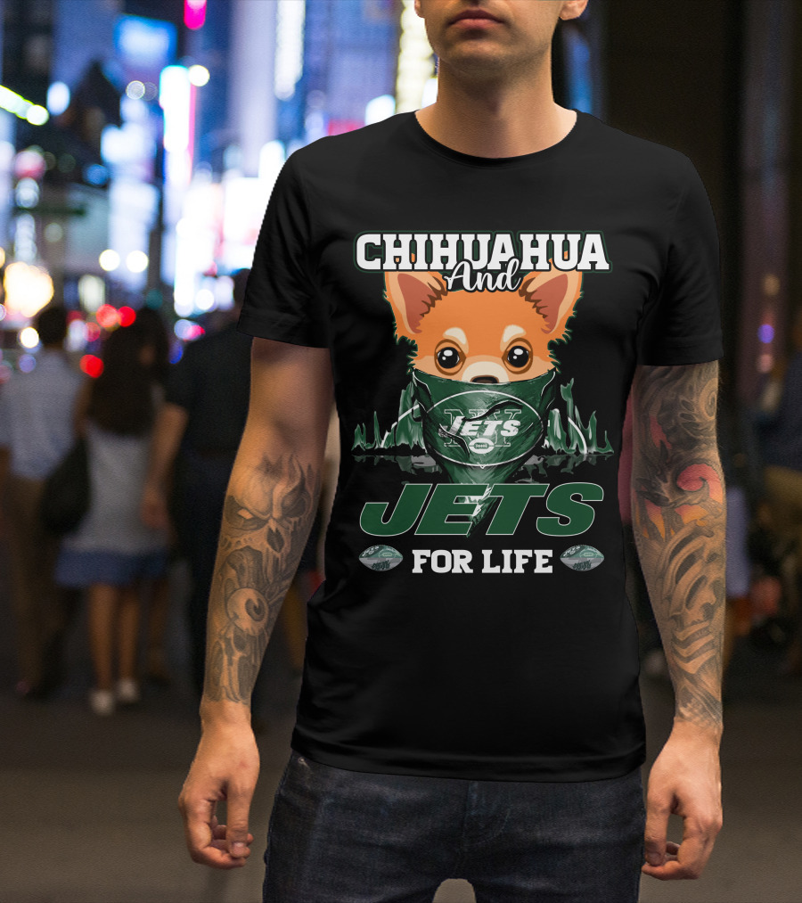 Chihuahua And Jets For Life New York T-Shirt