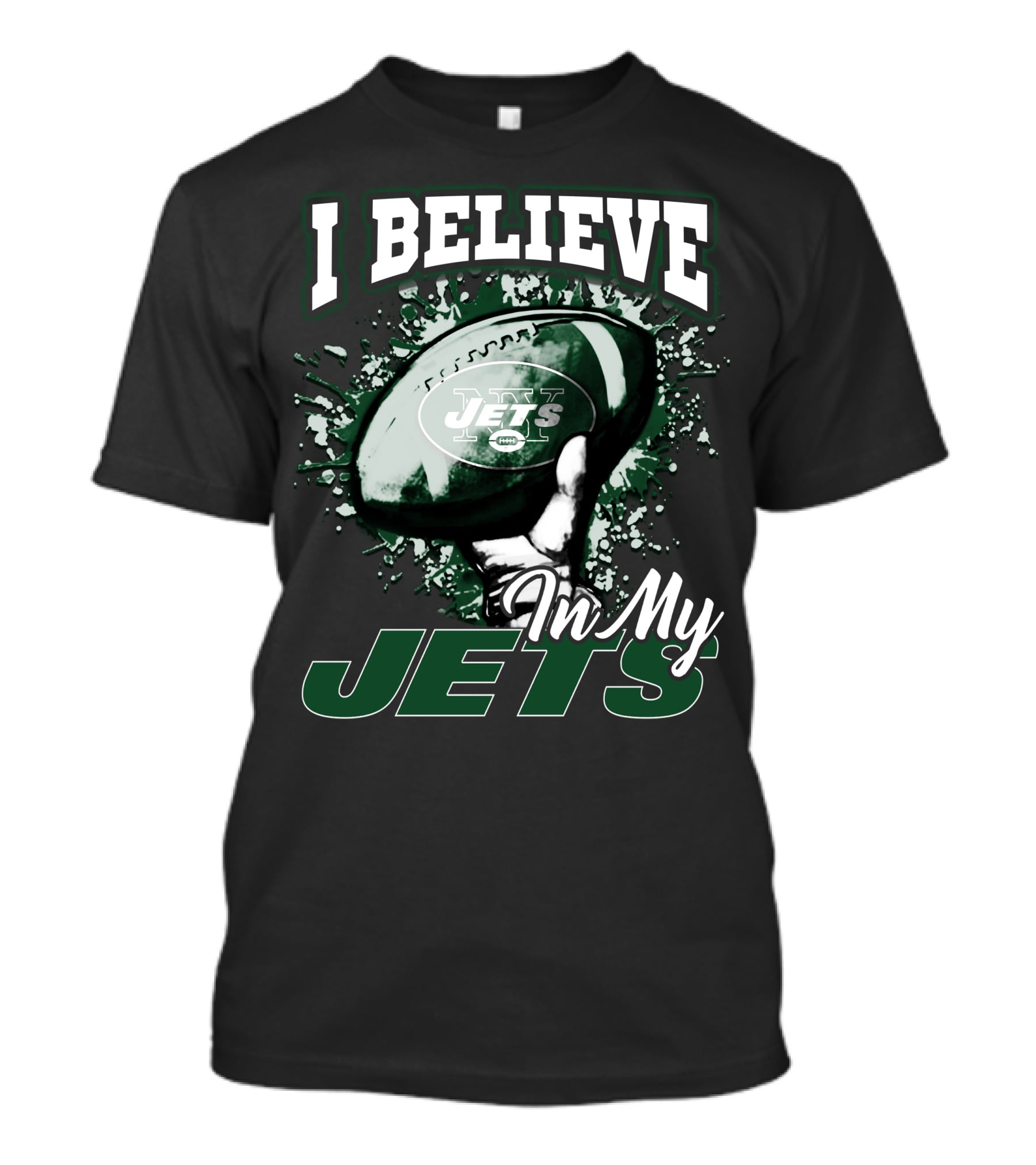 I Believe In My Jets New York Jets Football T-Shirt