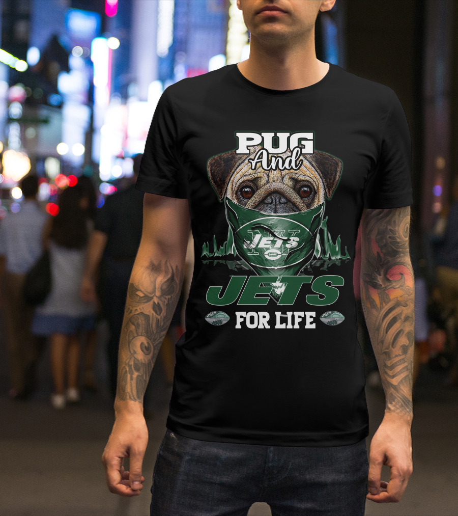 Pug And Jets For Life T-Shirt