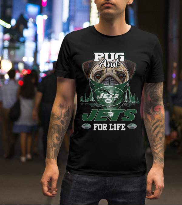 Pug And Jets For Life T-Shirt
