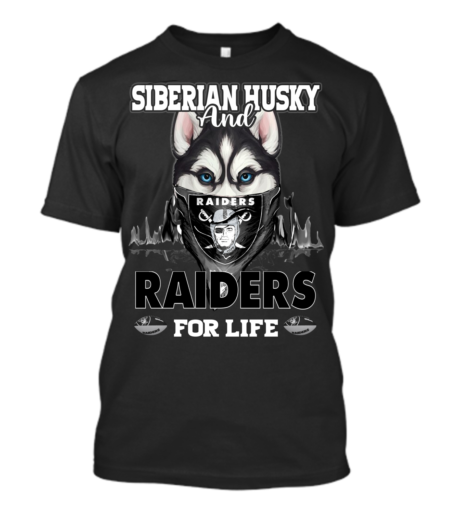 Siberian Husky And Raiders For Life T-Shirt