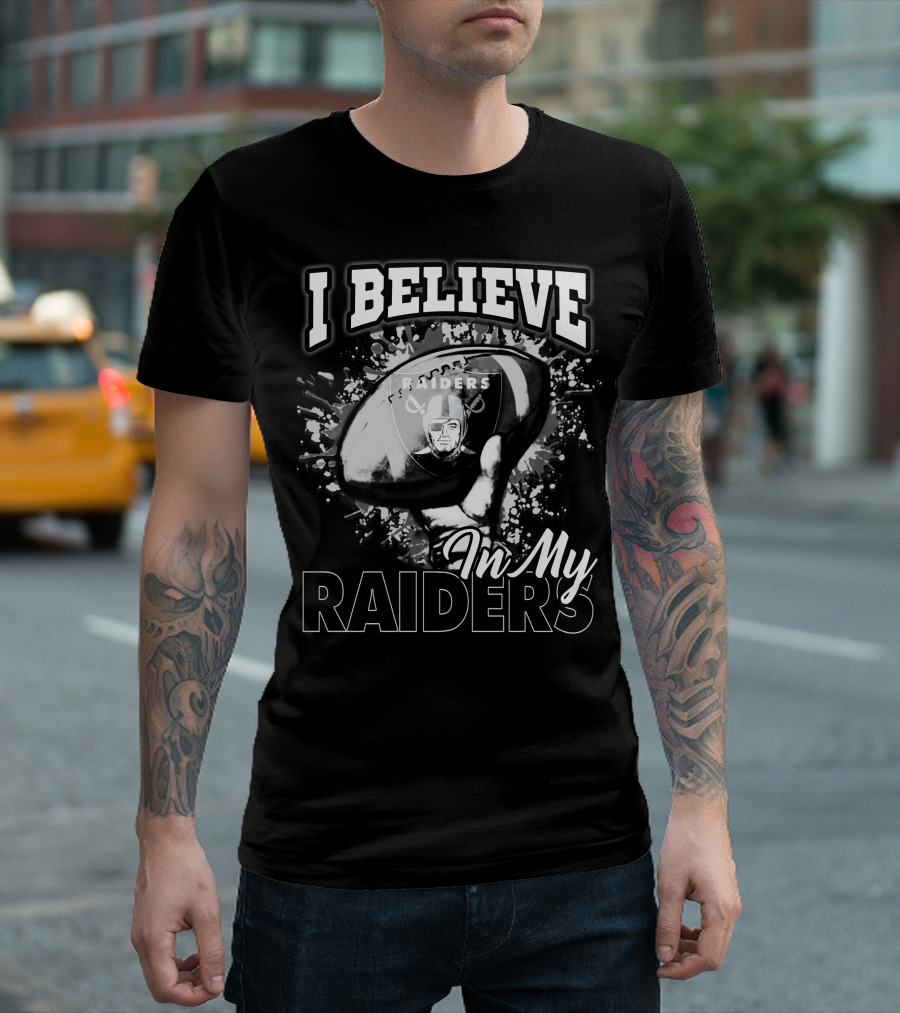 I Believe In My Raiders T-Shirt