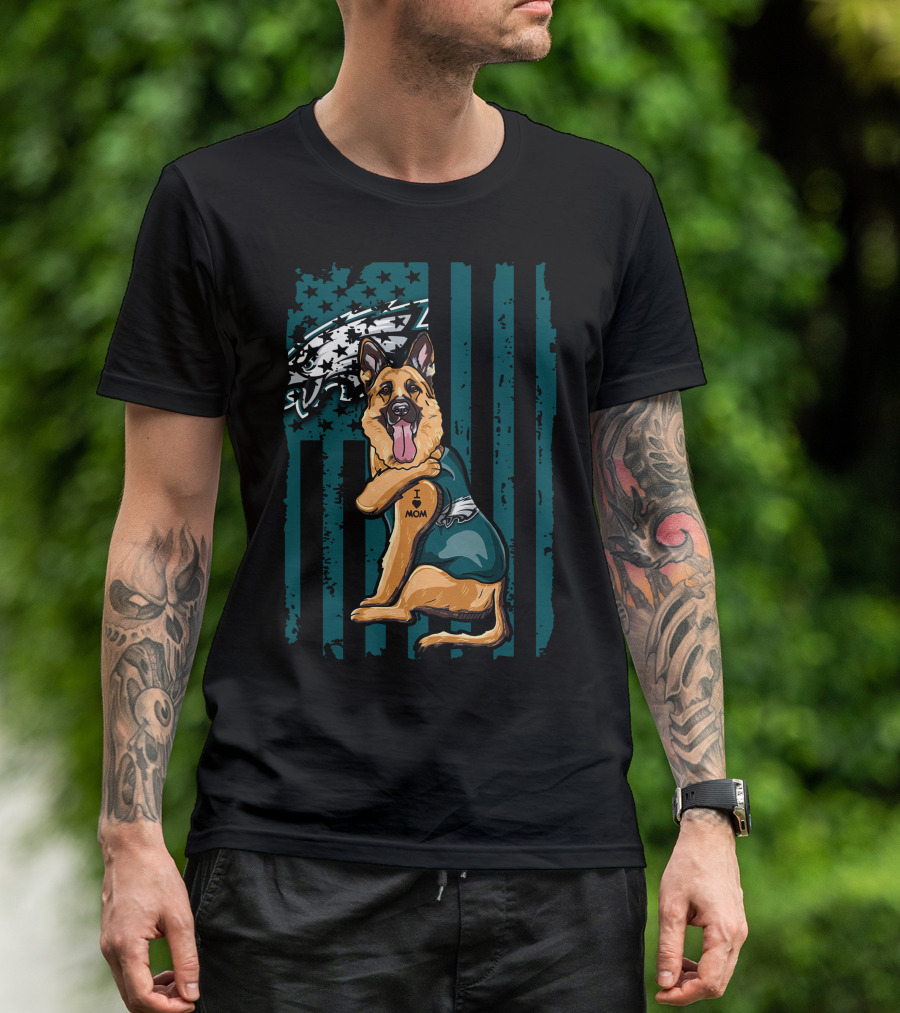 Philadelphia Eagles German Shepherd I Love Mom Football Fan Flag T-Shirt