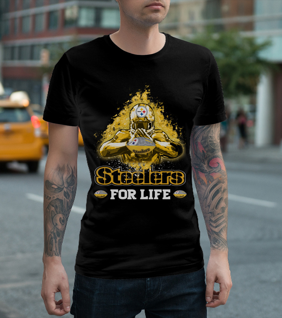 Steelers For Life Pittsburgh Football Fan T-Shirt