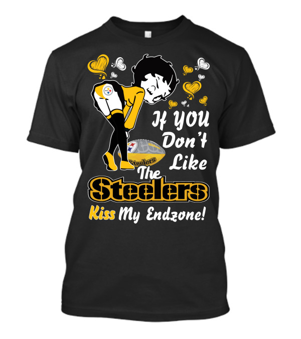 Betty Boop Steelers Kiss My Endzone If You Don't Like The Steelers T-Shirt
