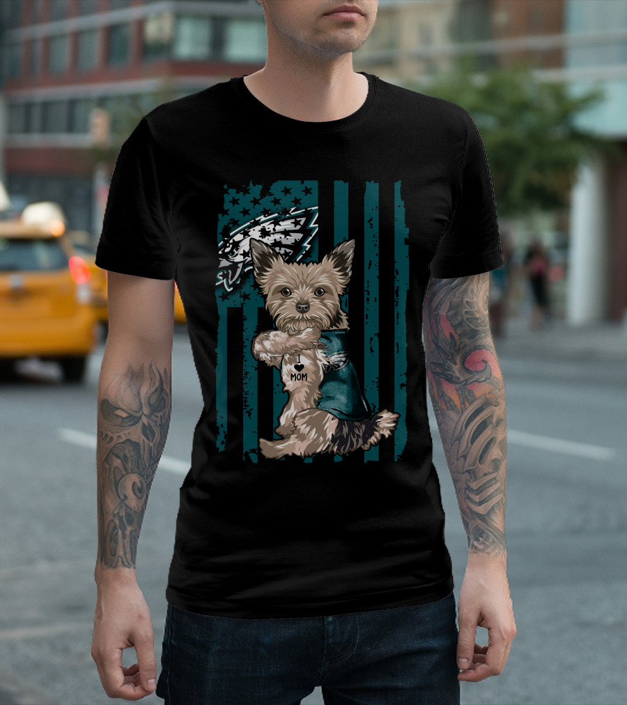 Yorkshire Terrier I Love Mom Philadelphia Eagles T-Shirt