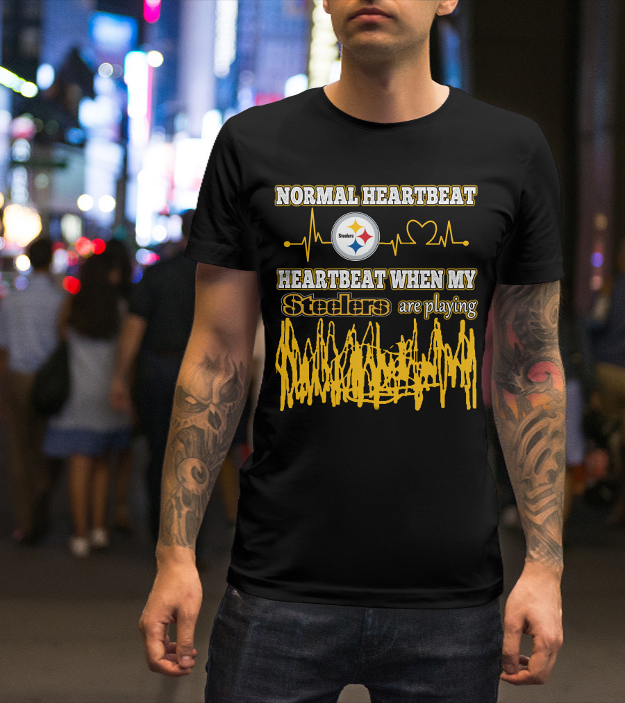 Normal Heartbeat Steelers Heartbeat When My Steelers Are Playing T-Shirt