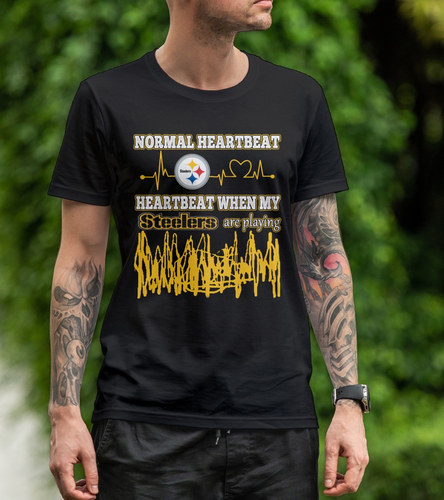 Normal Heartbeat Steelers Heartbeat When My Steelers Are Playing T-Shirt